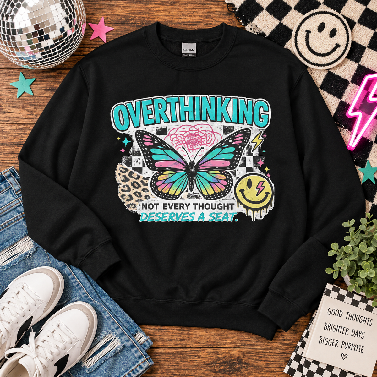 Overthinking Crewneck Sweatshirt | Not Every Thought Deserves a Seat
