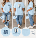 Wear Hope Tee