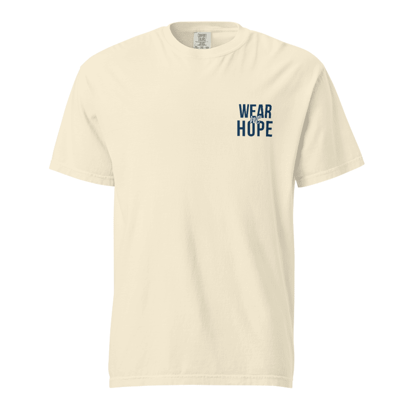 Wear Hope Tee